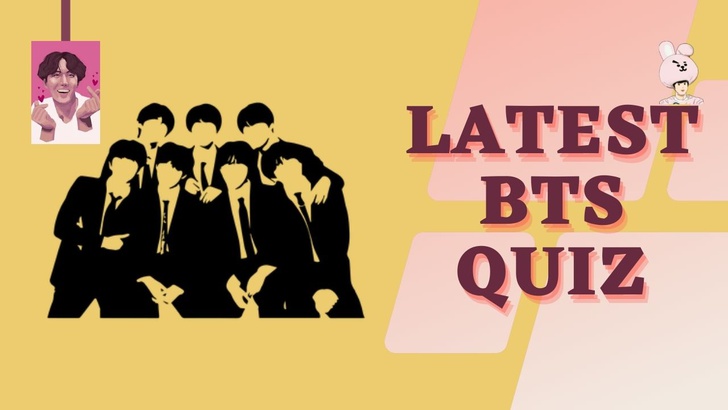 Latest BTS quiz