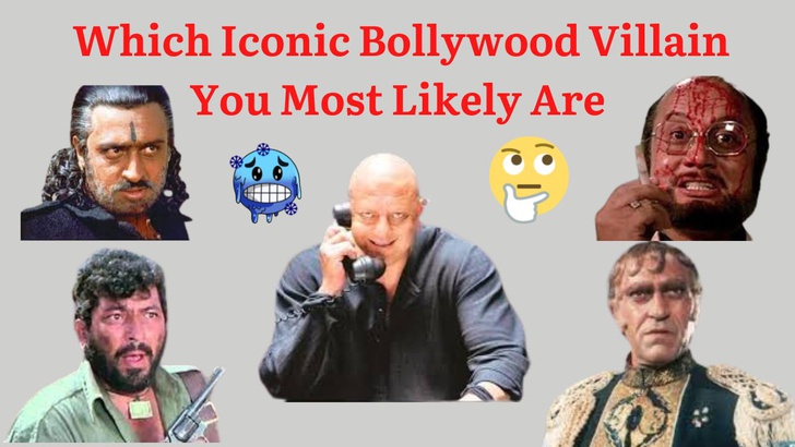 Which Iconic Bollywood Villain You Most Likely Are